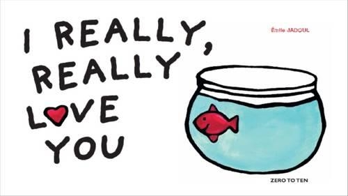 I Really Really Love You