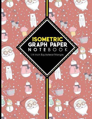 Isometric Graph Paper Notebook