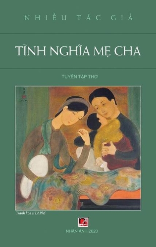 Tình Nghĩa Mẹ Cha (hard cover)