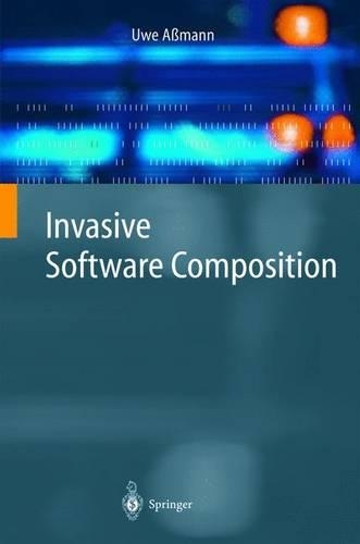 Invasive Software Composition: (English)