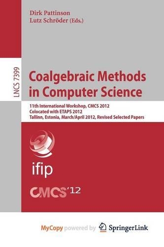 Coalgebraic Methods in Computer Science