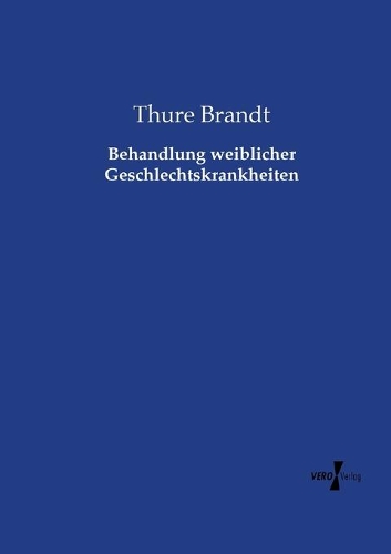 Behandlung weiblicher Geschlechtskrankheiten