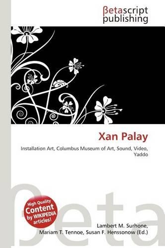 Xan Palay: (English)
