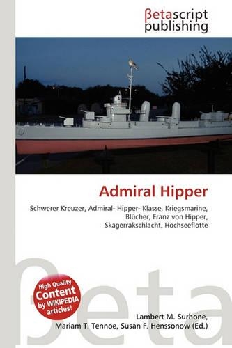 Admiral Hipper: (German)