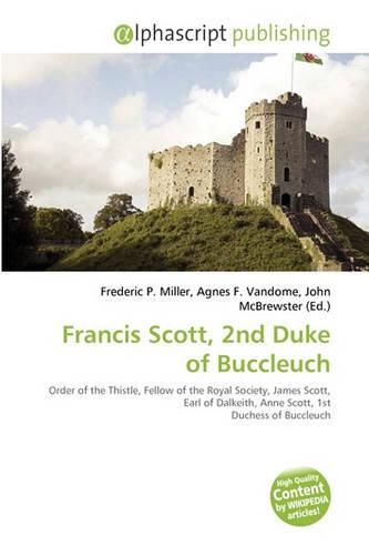Francis Scott, 2nd Duke of Buccleuch