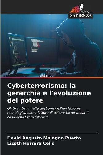 Cyberterrorismo: la gerarchia e l'evoluzione del potere