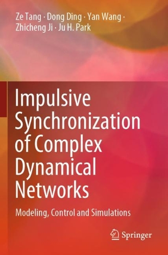 Impulsive Synchronization of Complex Dynamical Networks: Modeling, Control and Simulations