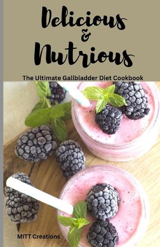 Delicious & Nutritious