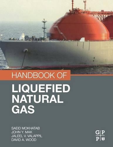 Handbook of Liquefied Natural Gas