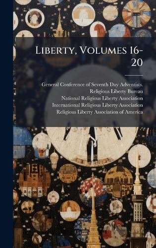 Liberty, Volumes 16-20