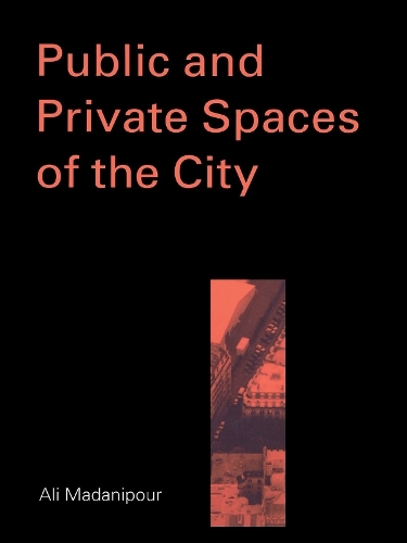 Public and Private Spaces of the City