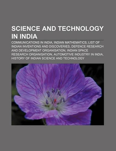 Science and Technology in India: Communications in India, Indian Mathematics, List of Indian Inventions and Discoveries(English)