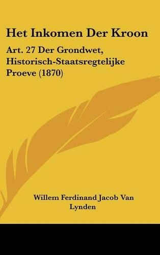 Het Inkomen Der Kroon