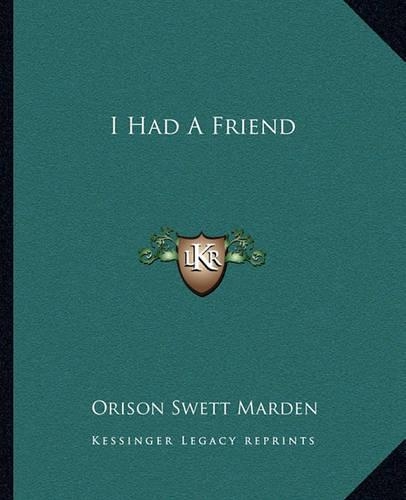 I Had a Friend: (English)