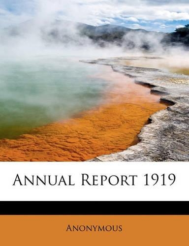 Annual Report 1919: (English)