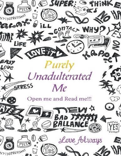 Purely Adulterated Me