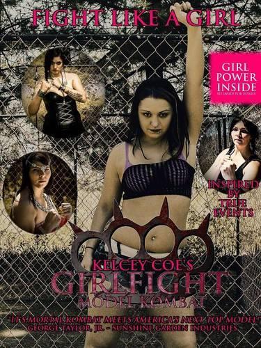 Girlfight: Model Kombat - the Official Motion Picture Script