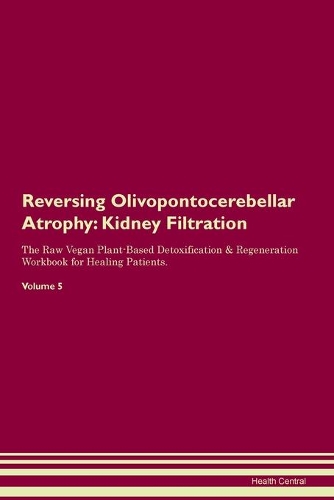 Reversing Olivopontocerebellar Atrophy