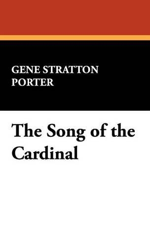 The Song of the Cardinal: (English)