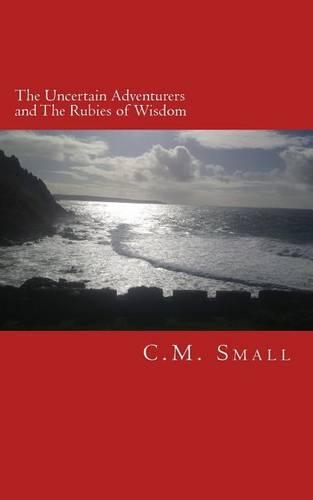 The Uncertain Adventurers and the Rubies of Wisdom