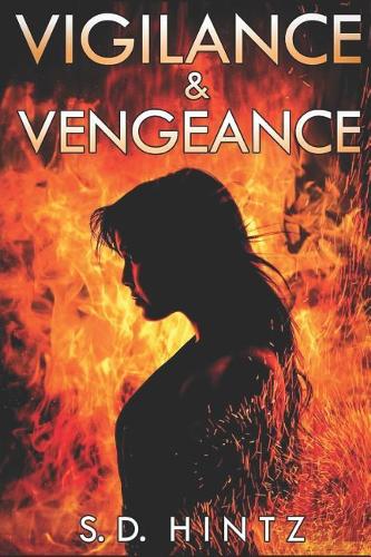Vigilance & Vengeance