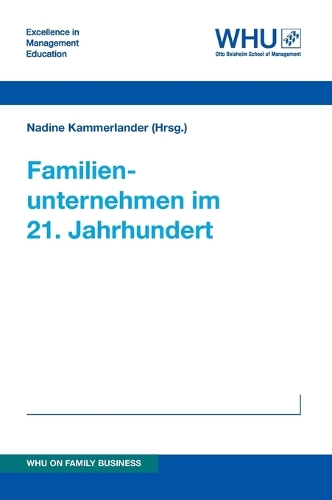 Familienunternehmen im 21. Jahrhundert