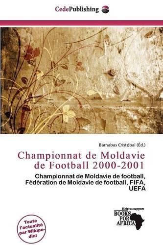 Championnat de Moldavie de Football 2000-2001