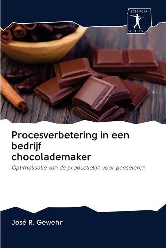 Procesverbetering in een bedrijf chocolademaker