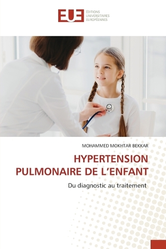 Hypertension Pulmonaire de l'Enfant