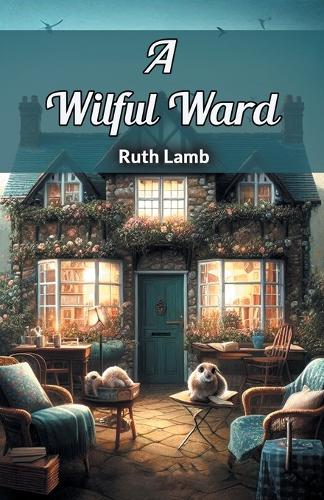 A Wilful Ward (Edition2024)
