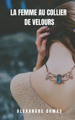 La Femme au Collier de Velours