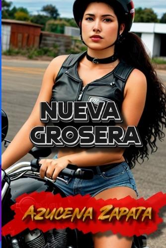 Nueva grosera
