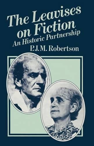 Leavises on Fiction: An Historic Partnership