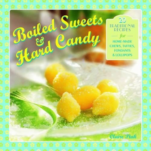 Boiled Sweets & Hard Candy