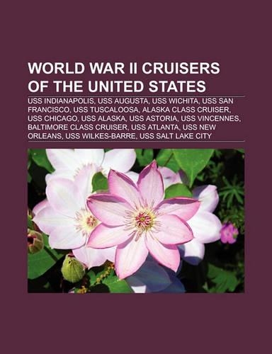 World War II Cruisers of the United States