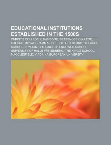 Educational Institutions Established in the 1500s