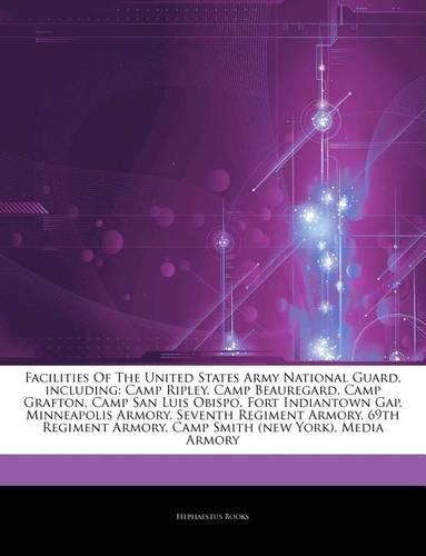 Articles on Facilities of the United States Army National Guard, Including