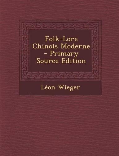Folk-Lore Chinois Moderne