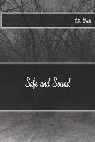 Safe and Sound