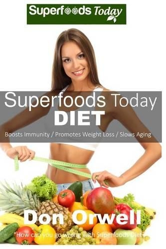 Superfoods Today Diet