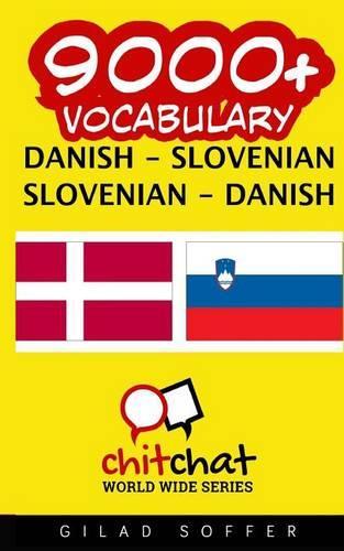 9000+ Danish - Slovenian Slovenian - Danish Vocabulary: (Danish)