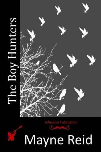 The Boy Hunters: (English)