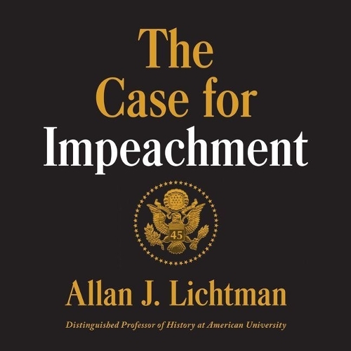 The Case for Impeachment