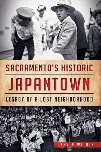 Sacramento's Historic Japantown