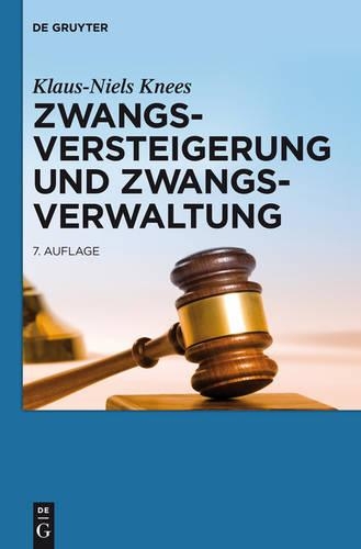 Zwangsversteigerung Und Zwangsverwaltung