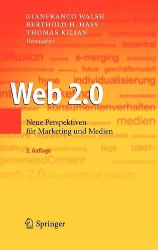 Web 2.0: Neue Perspektiven für Marketing und Medien
