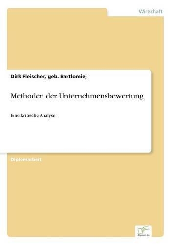 Methoden der Unternehmensbewertung