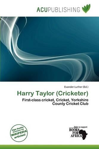 Harry Taylor (Cricketer): (English)