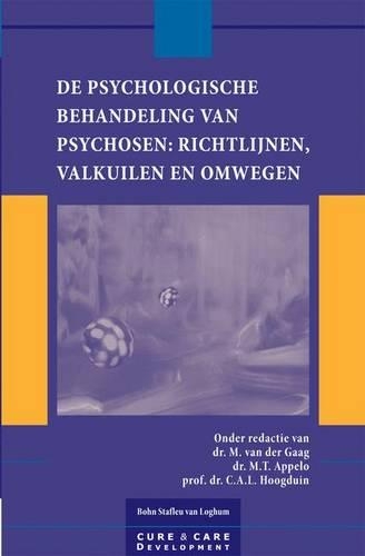 Psychologische Behandeling Van Psychosen