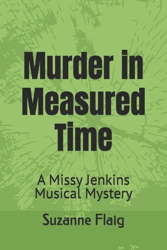 Murder in Measured Time: A Missy Jenkins Musical Mystery